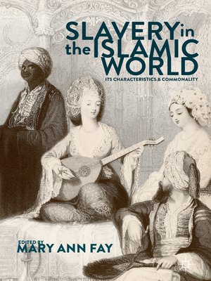 cover image of Slavery in the Islamic World
